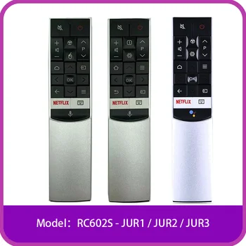 Дистанционно за управление на телевизор RC602S-JUR1 JUR2 JUR3, съвместим с TCL TV P20/P4/P6/C2/C4/C5/C6/X2/X4 C70 X1 P60 Гласова контролер