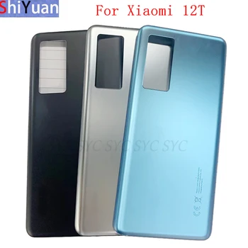 Капак на отделението за батерията на Камерата от задната врата, Задната част на кутията за Xiaomi Mi 12T Pro Капак на отделението за батерията с логото на Резервни части